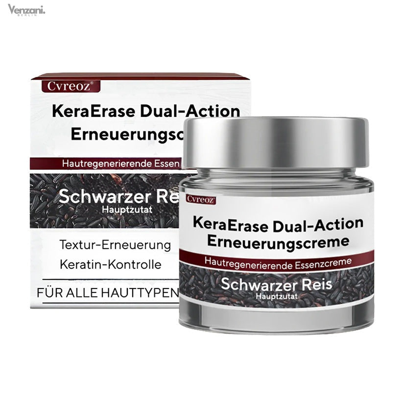 Cvreoz® KeraErase Dual-Action Erneuerungscreme - Die Kraft aus Schwarzem Reis gegen raue Stellen